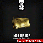 Keep It Sample MOB Hip Hop [WAV, MiDi]